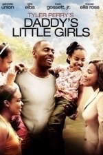 Daddy&#039;s Little Girls (2007)