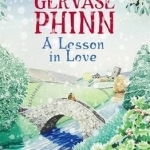 A Lesson in Love: A Little Village School Novel