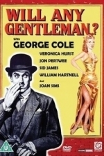 Will Any Gentleman? (1953)