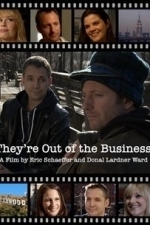 They&#039;re Out Of The Business (2011)