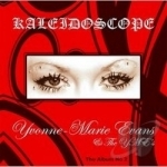 Kaleidoscope by Yvonne-Marie Evans