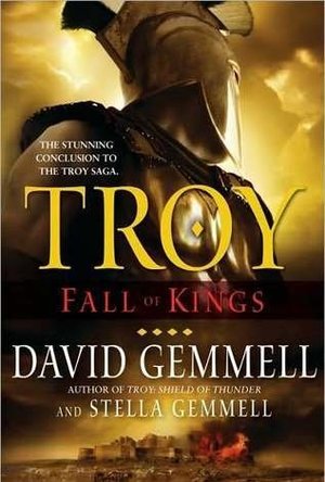  Fall of Kings (Troy #3) 