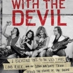 Runnin&#039; with the Devil: A Backstage Pass to the Wild Times, Loud Rock, and the Down and Dirty Truth Behind the Making of Van Halen