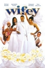 Wifey (2005)