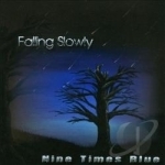 Falling Slowly by Nine Times Blue