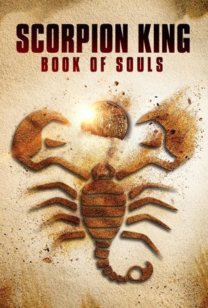 Scorpion King: Book of Souls (2018)
