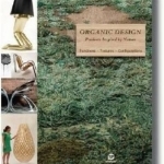 Organic Design: Products Inspired by Nature