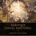 Baroque Visual Rhetoric