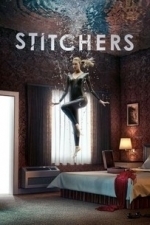 Stitchers  - Season 3