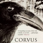 Corvus: A Life with Birds