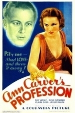 Ann Carver&#039;s Profession (1933)