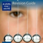 AQA A Level Physics Year 1 Revision Guide: Year 1