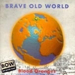 Blood Oranges by Brave Old World