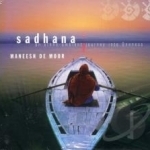 Sadhana by Maneesh De Moor
