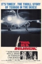This Is a Hijack (1973)