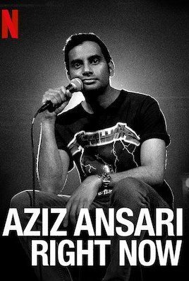Aziz Ansari Right Now (2019)