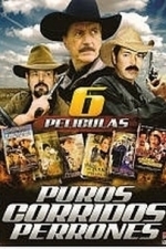 Puros Corridos Perrones (2009)