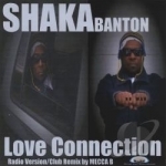 Love Connection by Shaka Banton