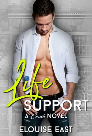 Life Support (Crush #6)