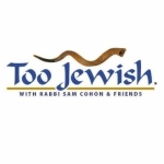 &quot;Too Jewish&quot;