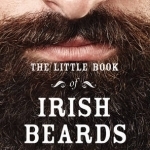 The Little Book of Irish Beards