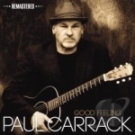 Good Feeling by Paul Carrack