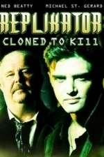 Replikator: Cloned to Kill (1982)