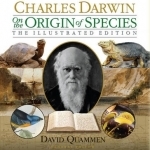 On the Origin of Species: The Illustrated Edition