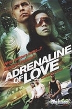 Adrenaline of Love (2010)