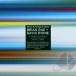 My Life in the Bush of Ghosts by David Byrne / Brian Eno