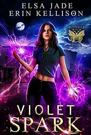 Violet Spark (Butterfly Witch #1)