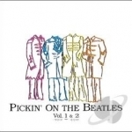 Pickin&#039; on the Beatles, Vol. 1 &amp; 2 by Pickin On