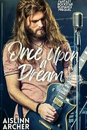 Once Upon a Dream (Mystic Beach #1) by Aislinn Archer