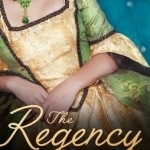 The Regency Season: Ruined Reputations: The Rake&#039;s Ruined Lady / Tarnished, Tempted and Tamed