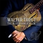 Blues Came Callin&#039; by Walter Trout