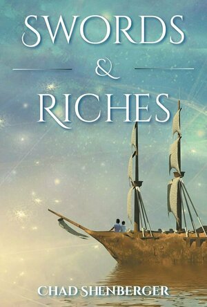 Swords &amp; Riches