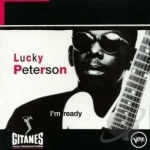 I&#039;m Ready by Lucky Peterson