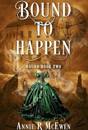 Bound to Happen (Bound #2)