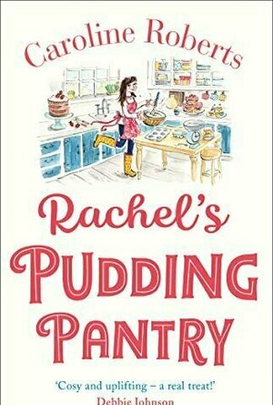 Rachel&#039;s Pudding Pantry