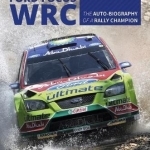 Ford Focus RS WRS World Rally Car 1989 to 2010