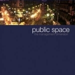 Public Space: The Management Dimension
