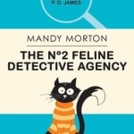 The No. 2 Feline Detective Agency: Book 1