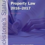 Blackstone&#039;s Statutes on Property Law 2016-2017