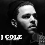 Yours Truly by J. Cole