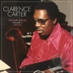 Fame Singles, Vol. 2: 1970 - 73 by Clarence Carter