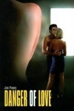 The Danger of Love (1995)