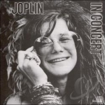 In Concert by Janis Joplin