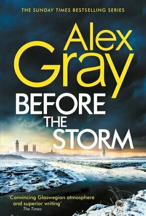 Before The Storm (DCI Lorimer #18)