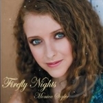 Firefly Nights by Monica Sigler