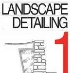 Landscape Detailing: Enclosures: v. 1